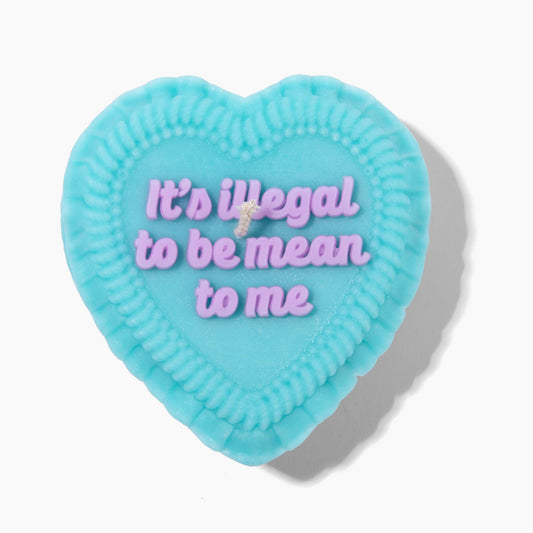 It’s Illegal to Be Mean to Me Heart Cake Candle | Teal-Fun Club-The Bullish Store