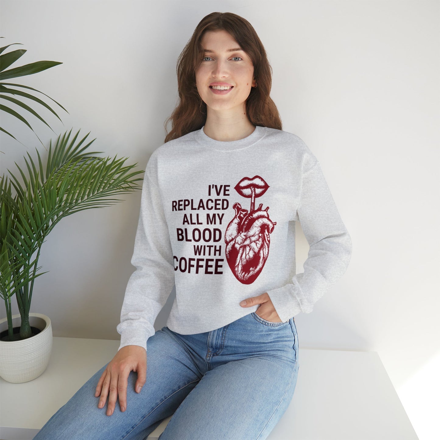 I've Replaced All My Blood With Coffee Unisex Heavy Blend™ Crewneck Sweatshirt Sizes SM-5XL | Plus Size Available