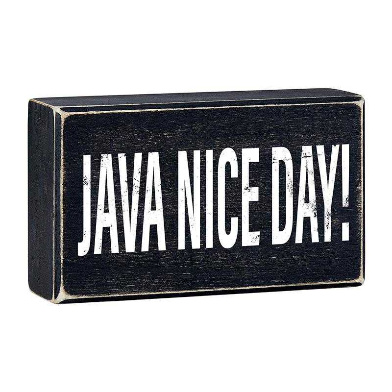 Java Nice Day Box Sign | Wall Tabletop Black Wooden Decor