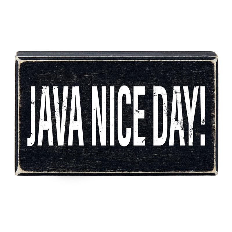 Java Nice Day Box Sign | Wall Tabletop Black Wooden Decor – The Bullish ...