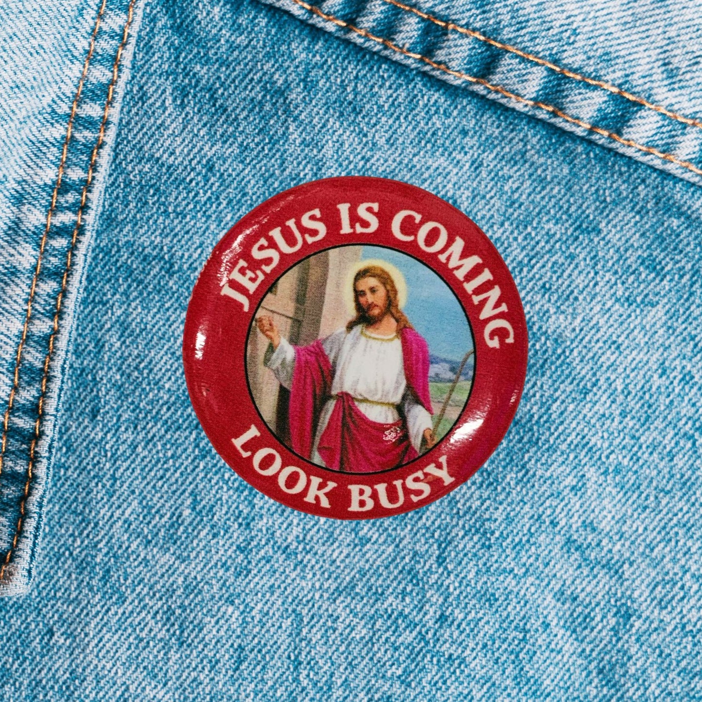 Jesus Is Coming. Look Busy Lapel Pin Button | Pinback Button Badge | 1.3"