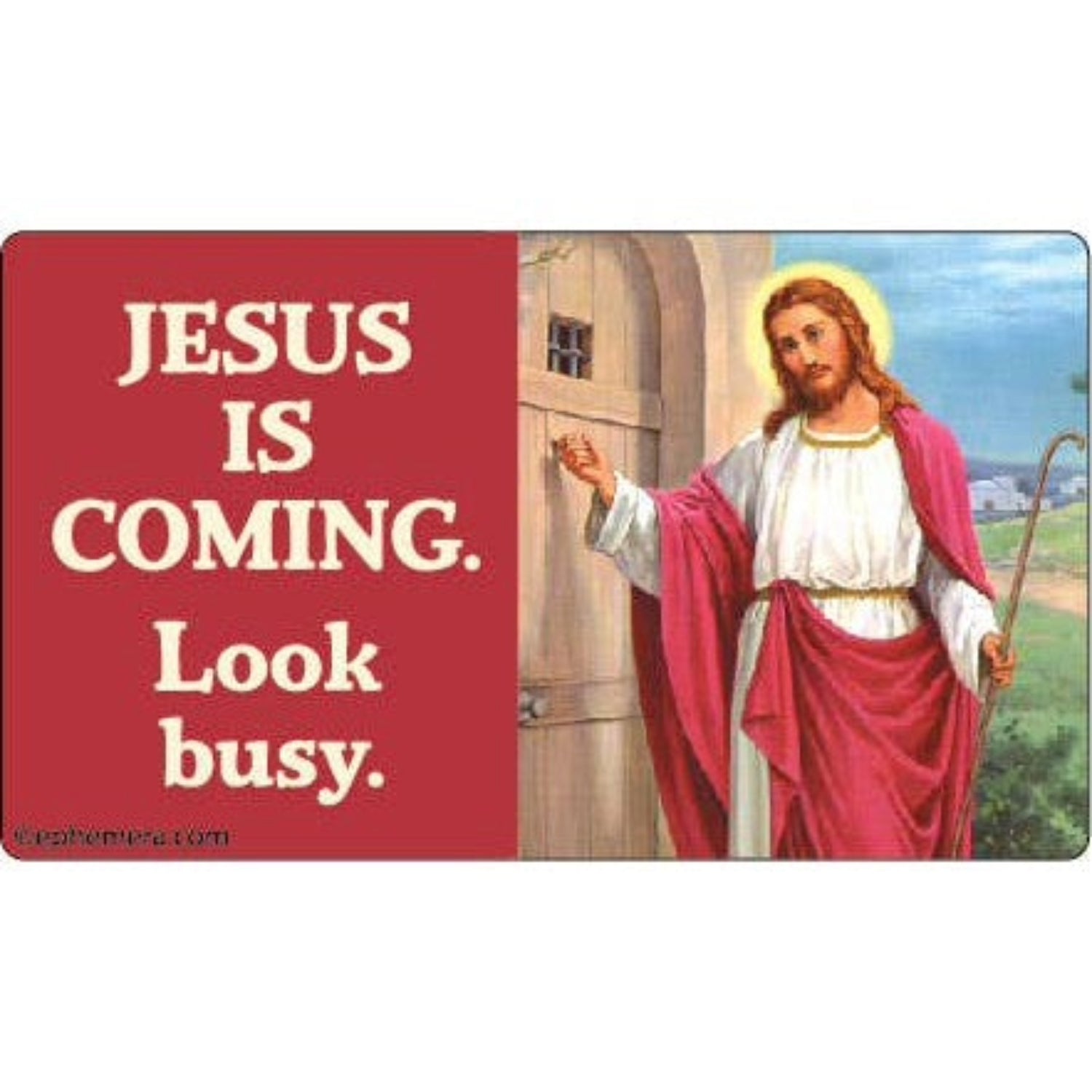 Jesus is Coming Look Busy Large Vinyl Sticker | 6" x 3.4"-Ephemera-The Bullish Store