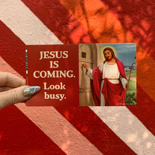 Jesus is Coming Look Busy Large Vinyl Sticker | 6" x 3.4"