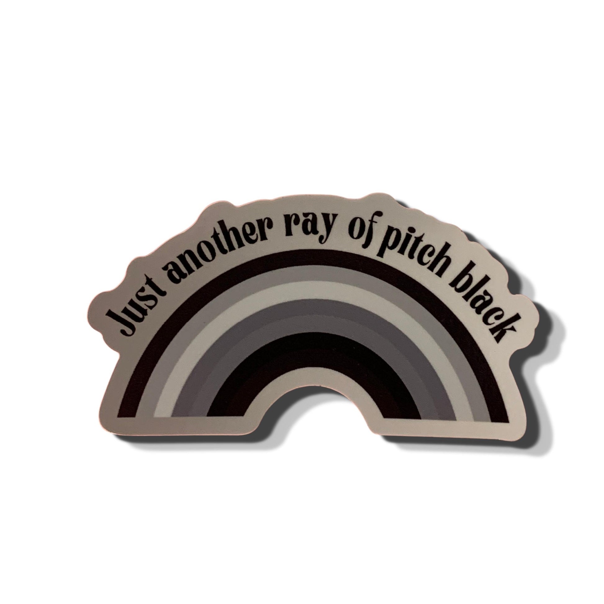 Just Another Ray Of Pitch Black Rainbow Vinyl Sticker