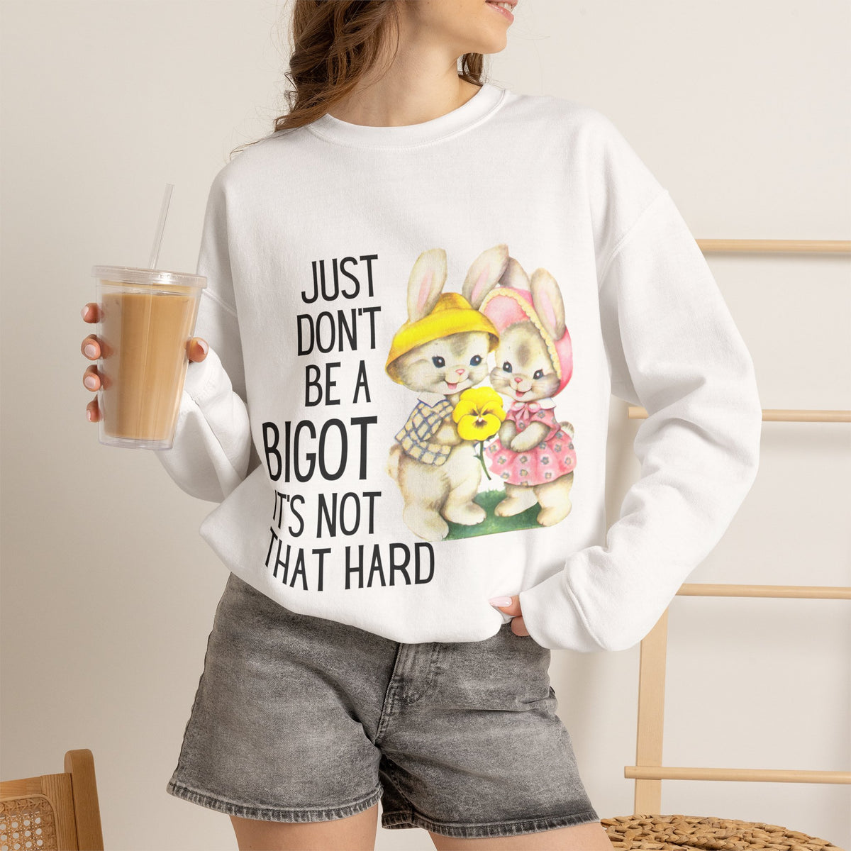 Just Don't Be A Bigot It's Not That Hard Unisex Heavy Blend™ Crewneck Sweatshirt Sizes SM-5XL | Plus Size Available