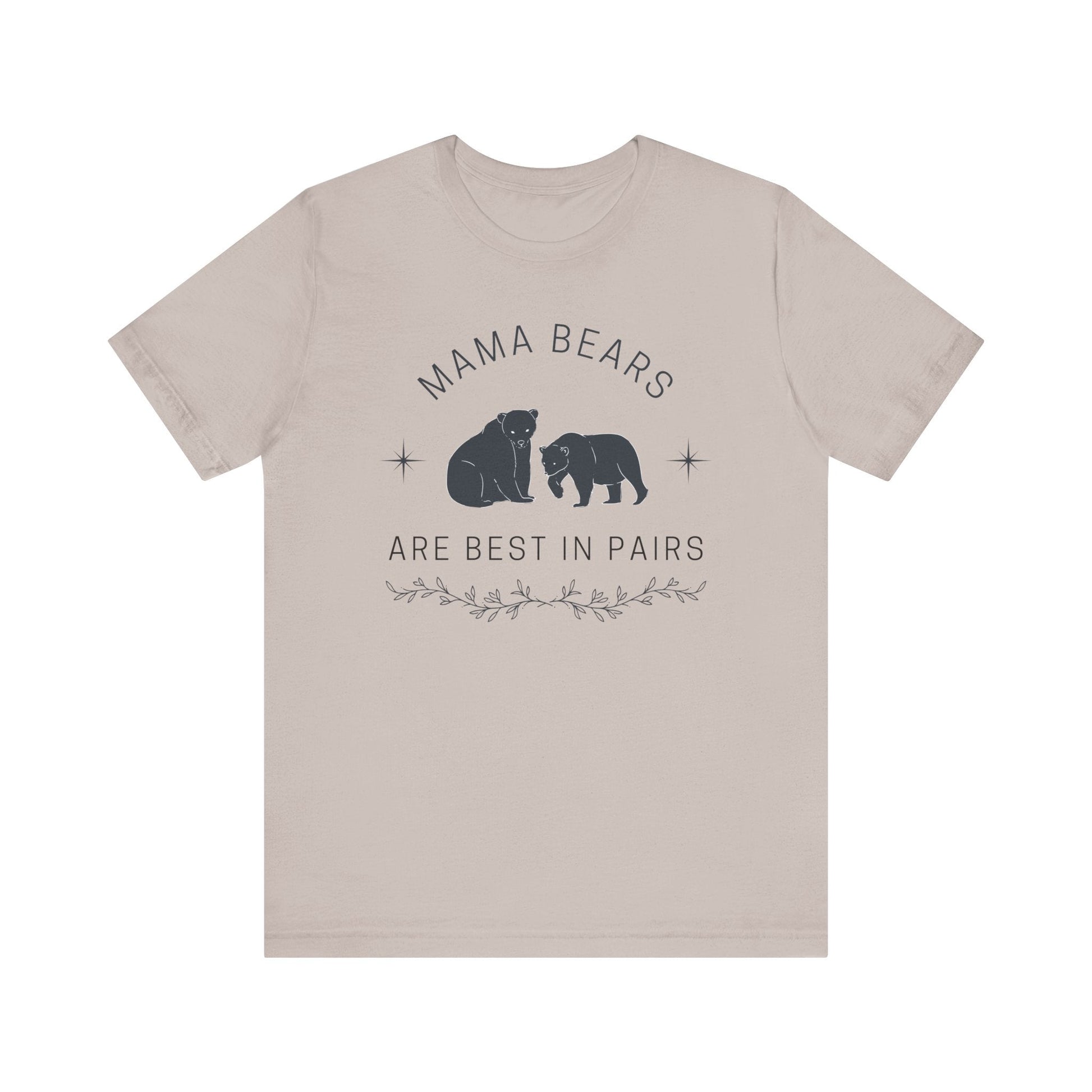 LGBT Moms "Mama Bears are Best in Pairs" Jersey Short Sleeve Tee | Mothers Day Lesbian Moms LGBTQ shirt