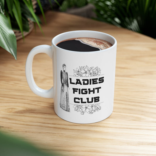Ladies Fight Club Ceramic Mug 11oz