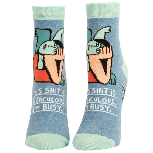 Last Call! This Shit Is Ridiculous - I'm Busy Women's Ankle Socks