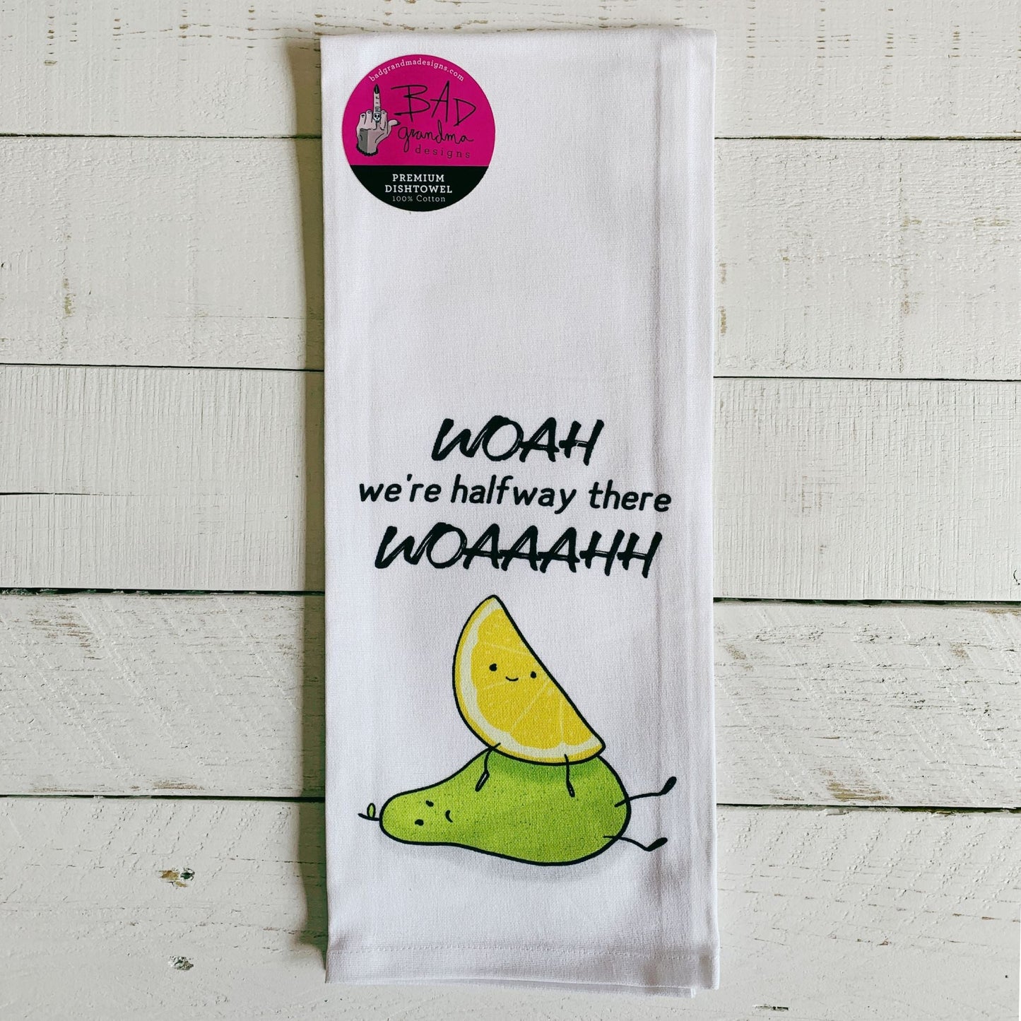 Lemon on a Pear Dishtowel | Hangable Funny Saying Cotton Towel