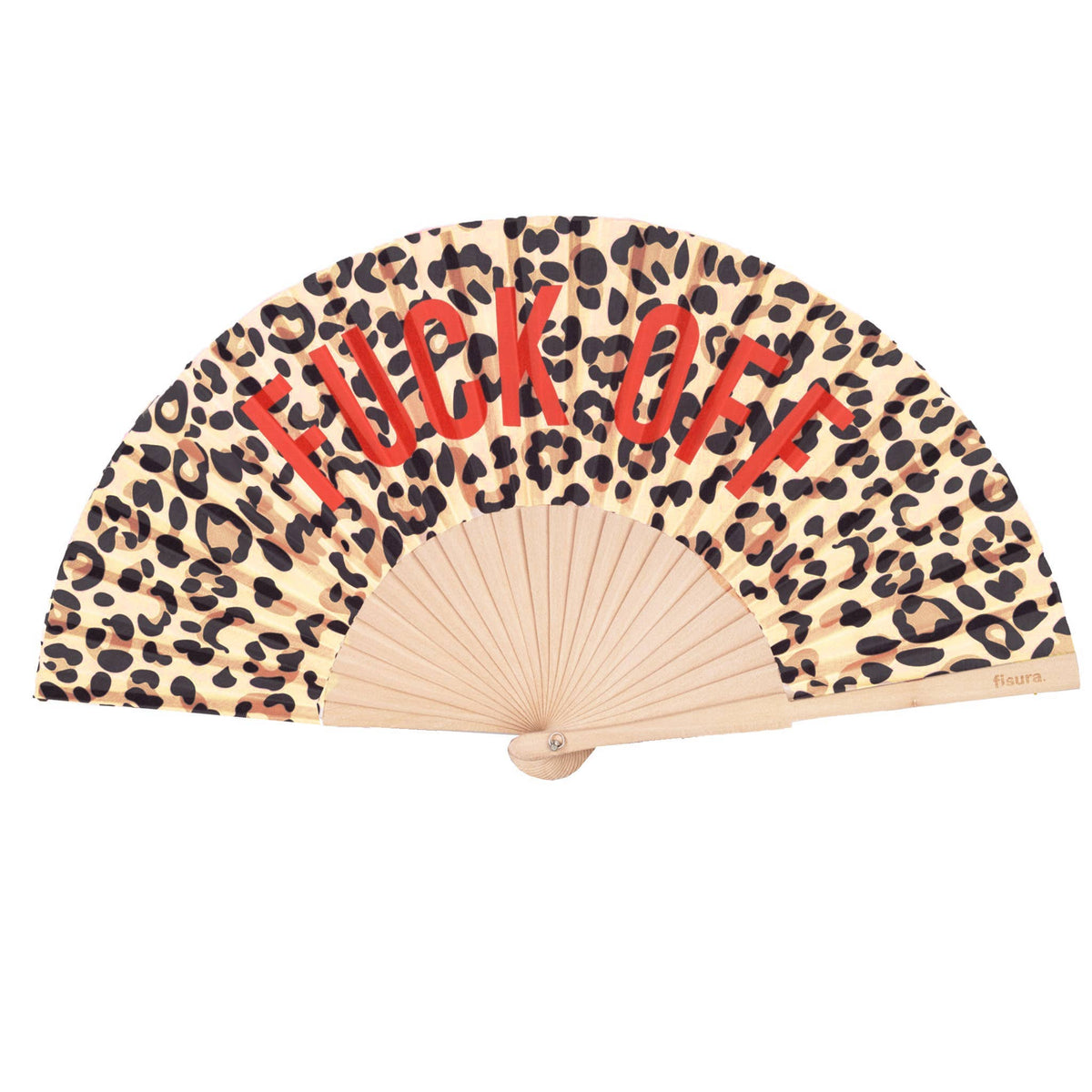 Leopard print fan with red text "Fuck Off"