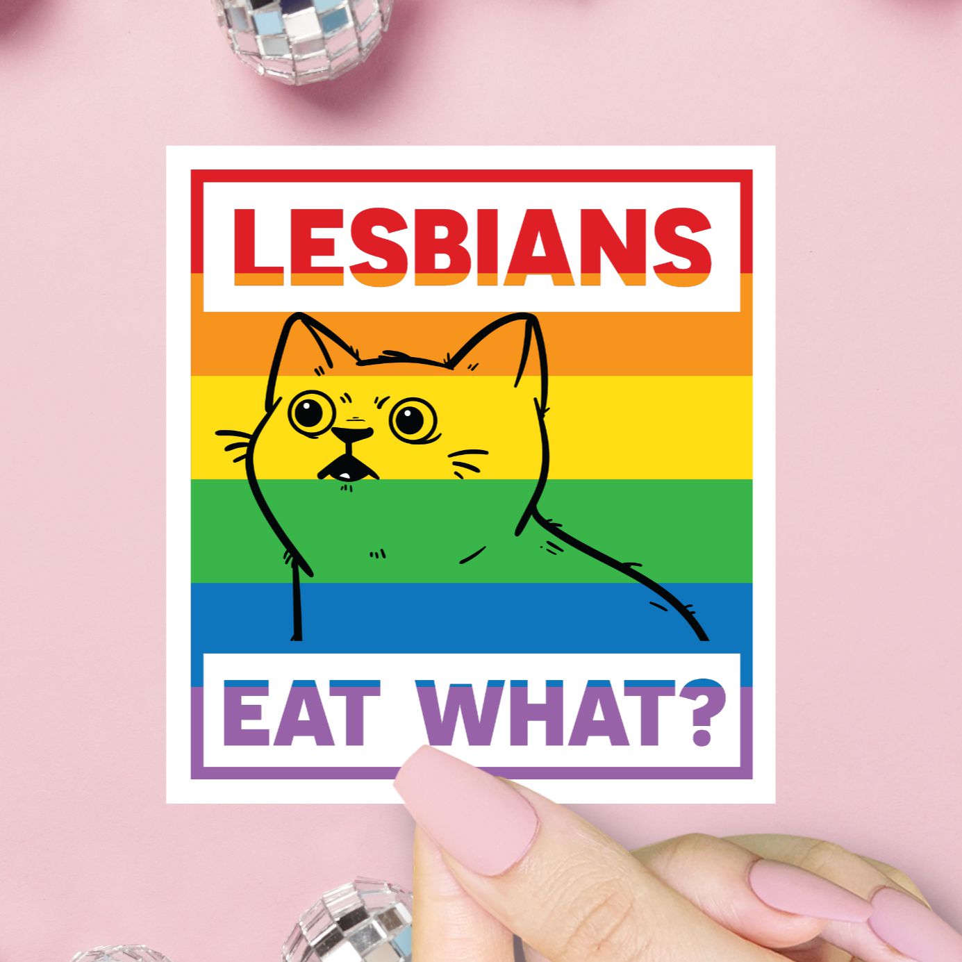 Lesbians Eat What Sticker, Funny LGBTQ+ Pride, Sapphic Vinyl Sticker