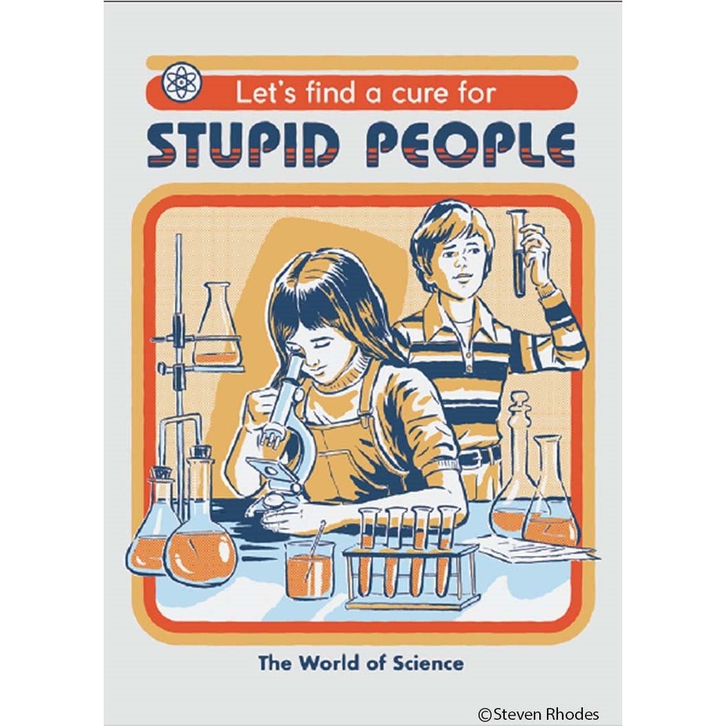 Let's Find A Cure For Stupid People Rectangular Fridge Magnet | '80s Children's Book Style Satirical Art