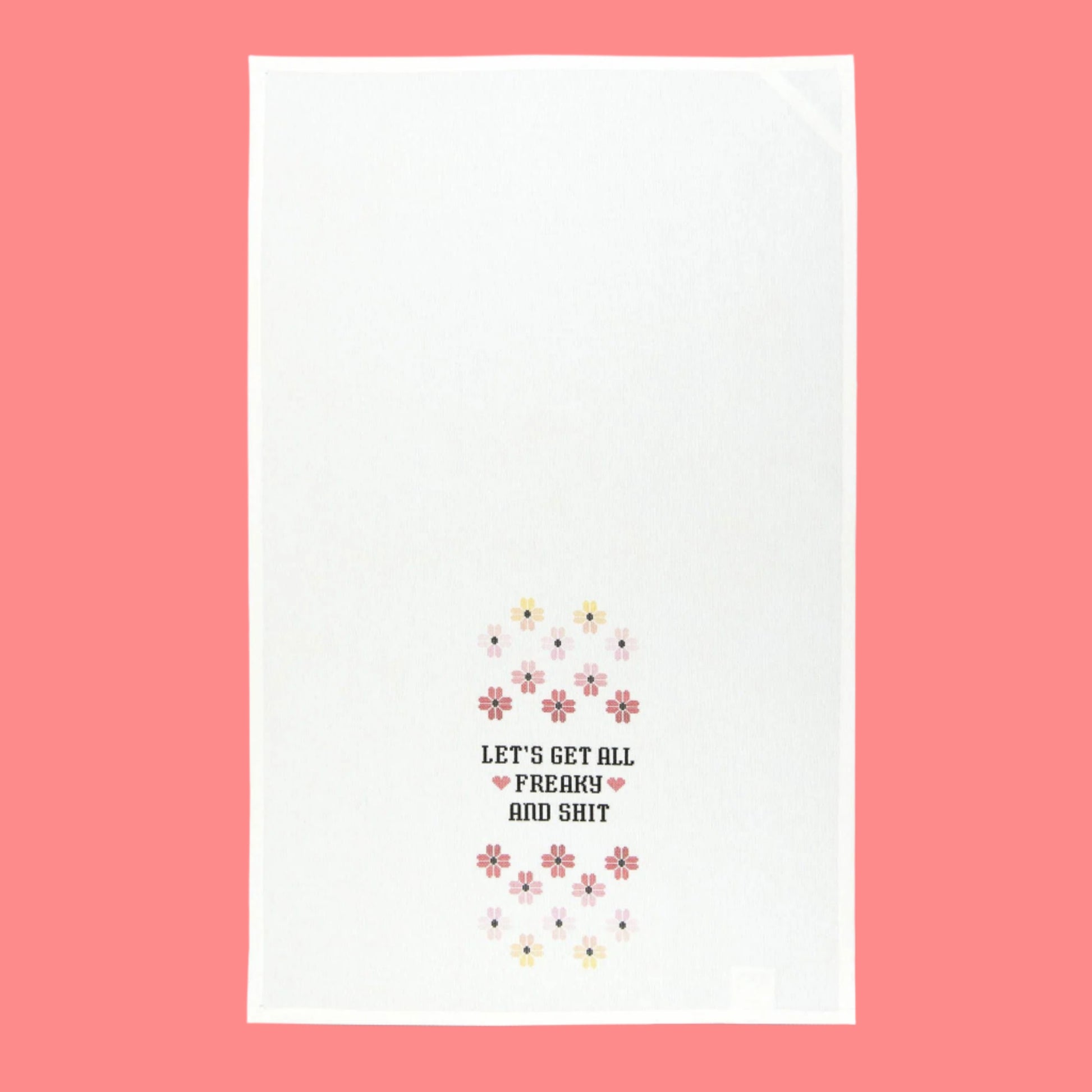 Let's Get All Freaky and Shit Cross-Stitch Print Dishtowel | Hangable Rude Funny Saying Cotton Towel