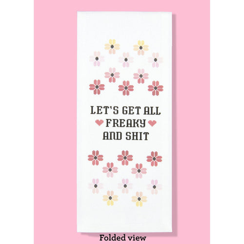 Let's Get All Freaky and Shit Cross-Stitch Print Dishtowel | Hangable Rude Funny Saying Cotton Towel