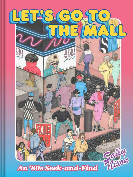 Let's Go to the Mall Activity Book | Retro Seek-and-Find Book | 80s Radical Scenes of Life