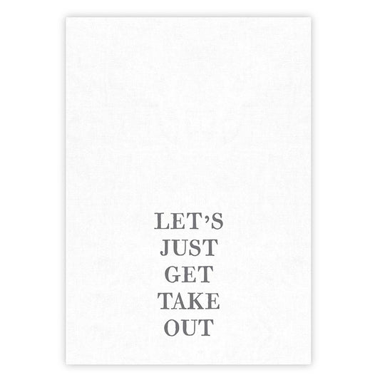 Let's Just Get Take Out Tea Towel | Thirsty Boy Dish Towel | Cotton Flour Sack Kitchen Towel | 30" x 30"