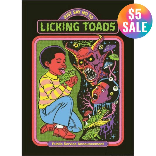 Let's Just Say No To LICKING TOADS | Refrigerator Magnetic Surface Decor Art by Steven Rhodes | 2.5" X 3.5"-Ephemera-The Bullish Store