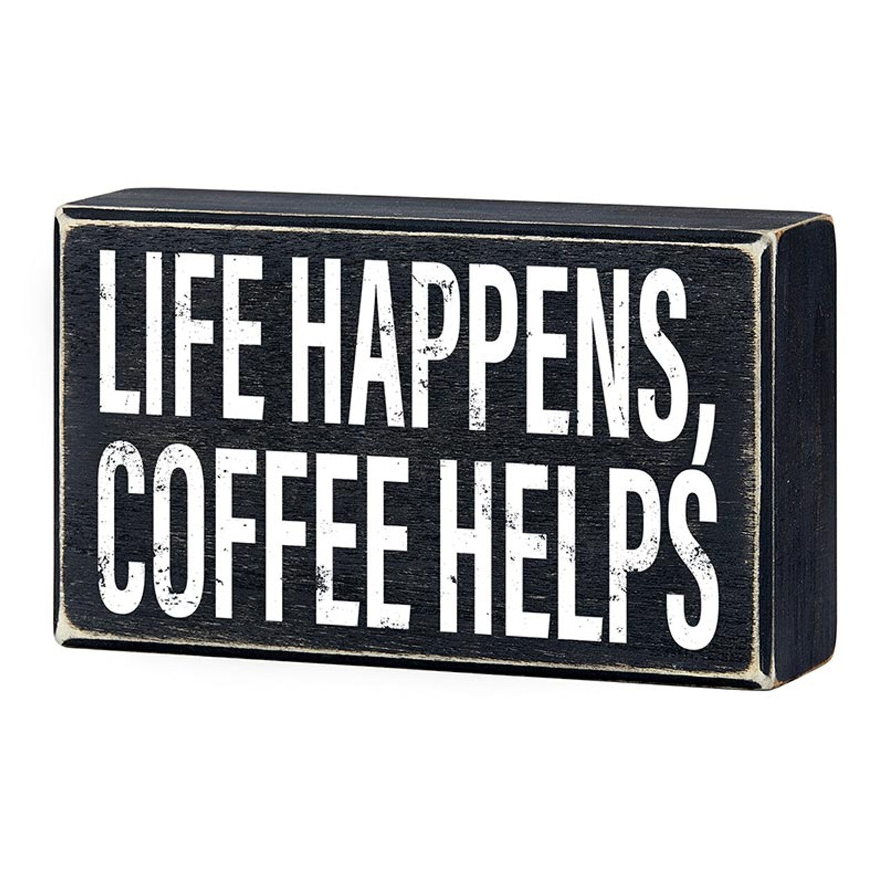 Life Happens, Coffee Helps Box Sign | Wooden Box Wall Tabletop Decor | 6" x 3.5"