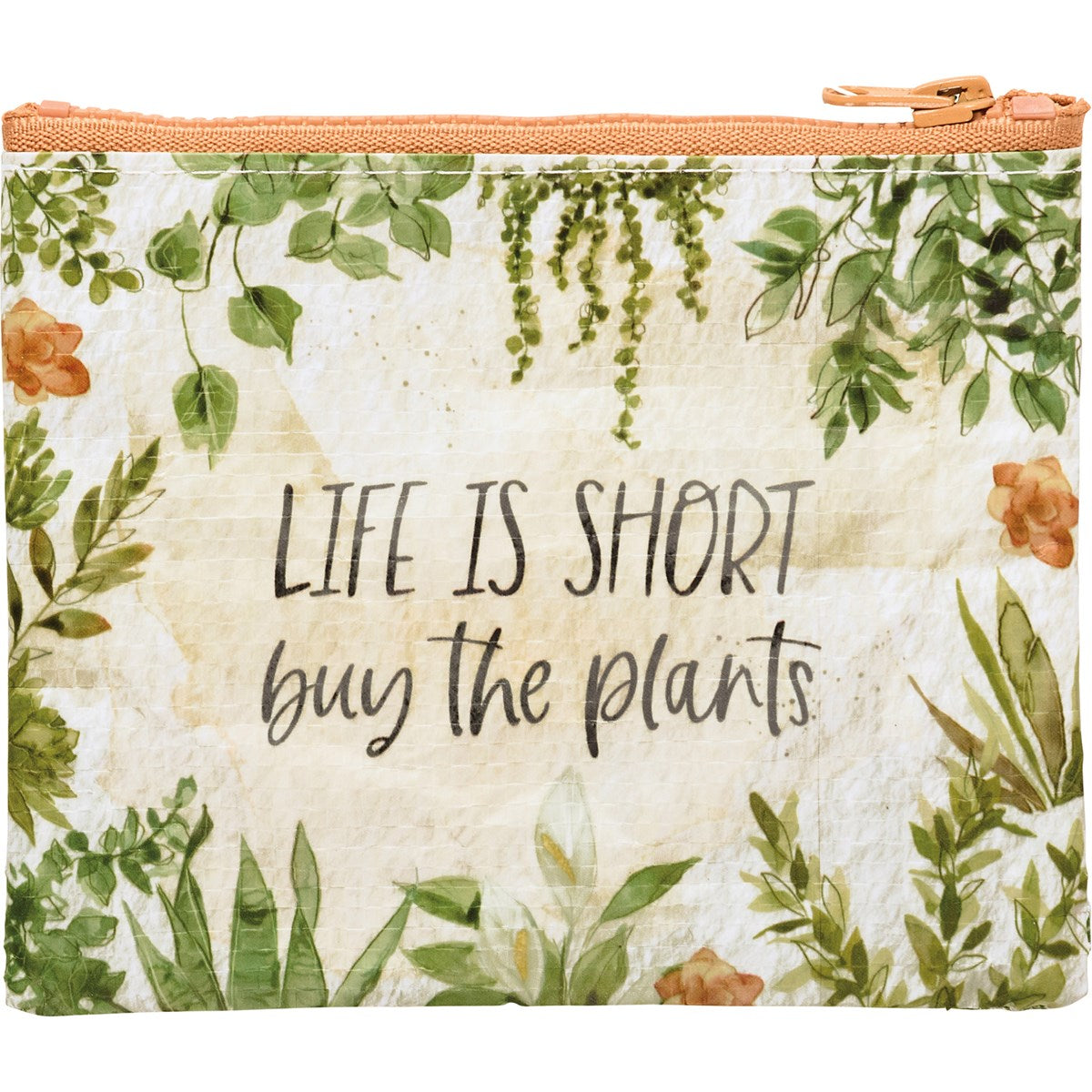 Life Is Short Buy The Plants Zipper Wallet | 5.25" x 4.25"