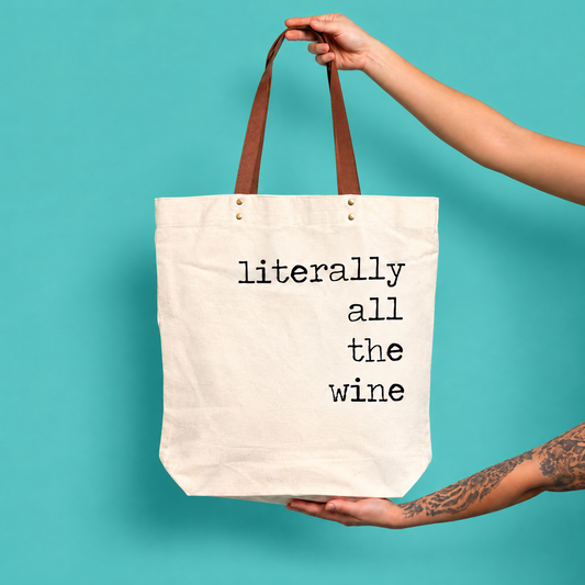 Literally All The Wine Giftable Tote Bag | Vegan Leather Handles-Fun Club-The Bullish Store