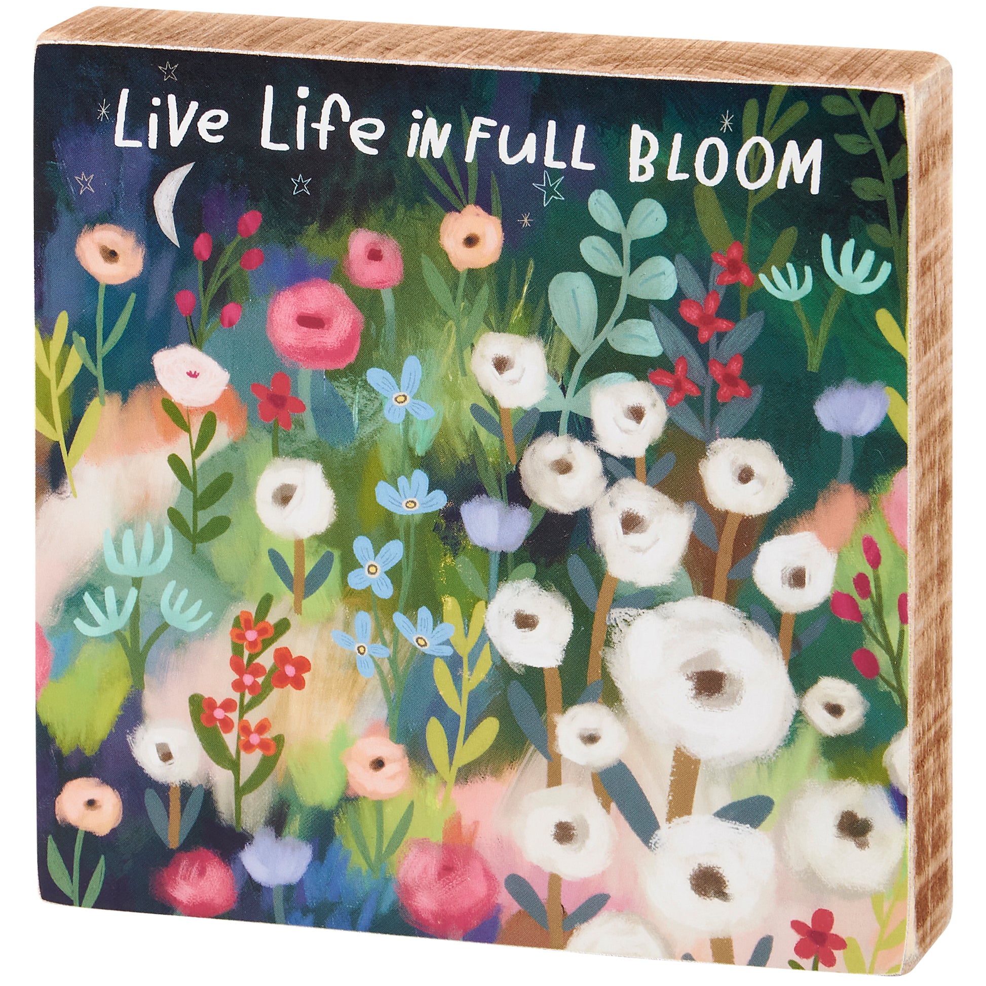 Decorative wooden block with floral design and 'Live Life in Full Bloom' text