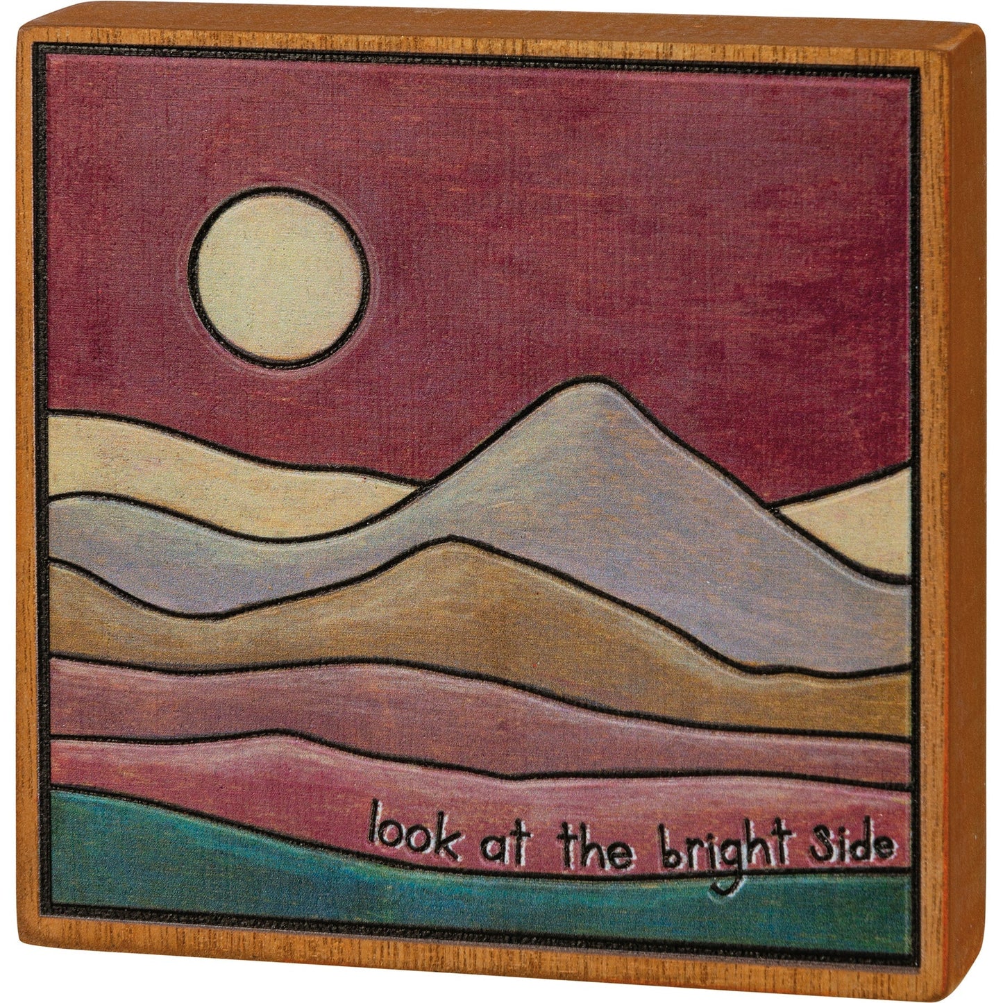 Look At The Bright Side Wooden Block Sign | Woodburned Desert Design Wall Desk Decor | 4.50" x 4.50"