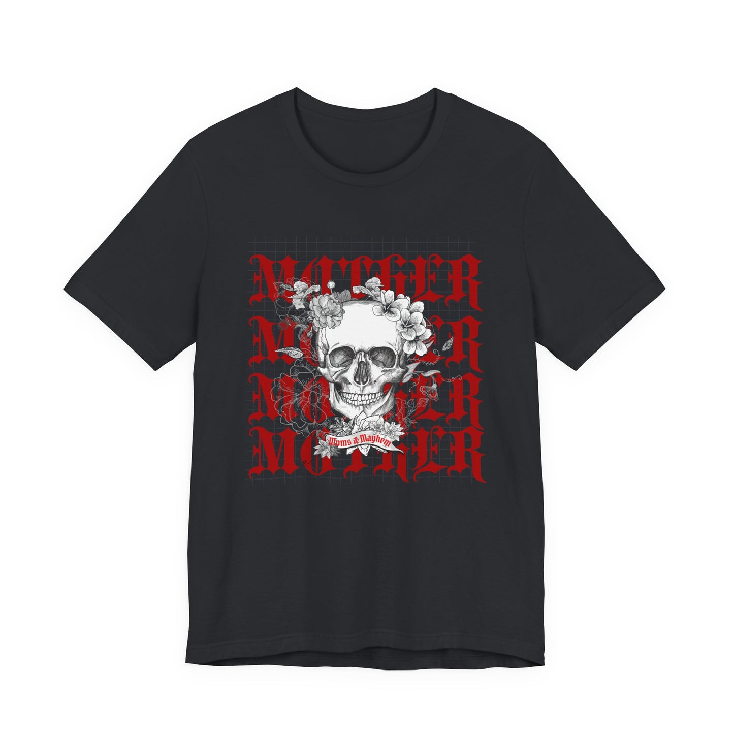 MOTHER Moms and Mayhem Heavy Metal Skull Unisex Jersey Short Sleeve Tee