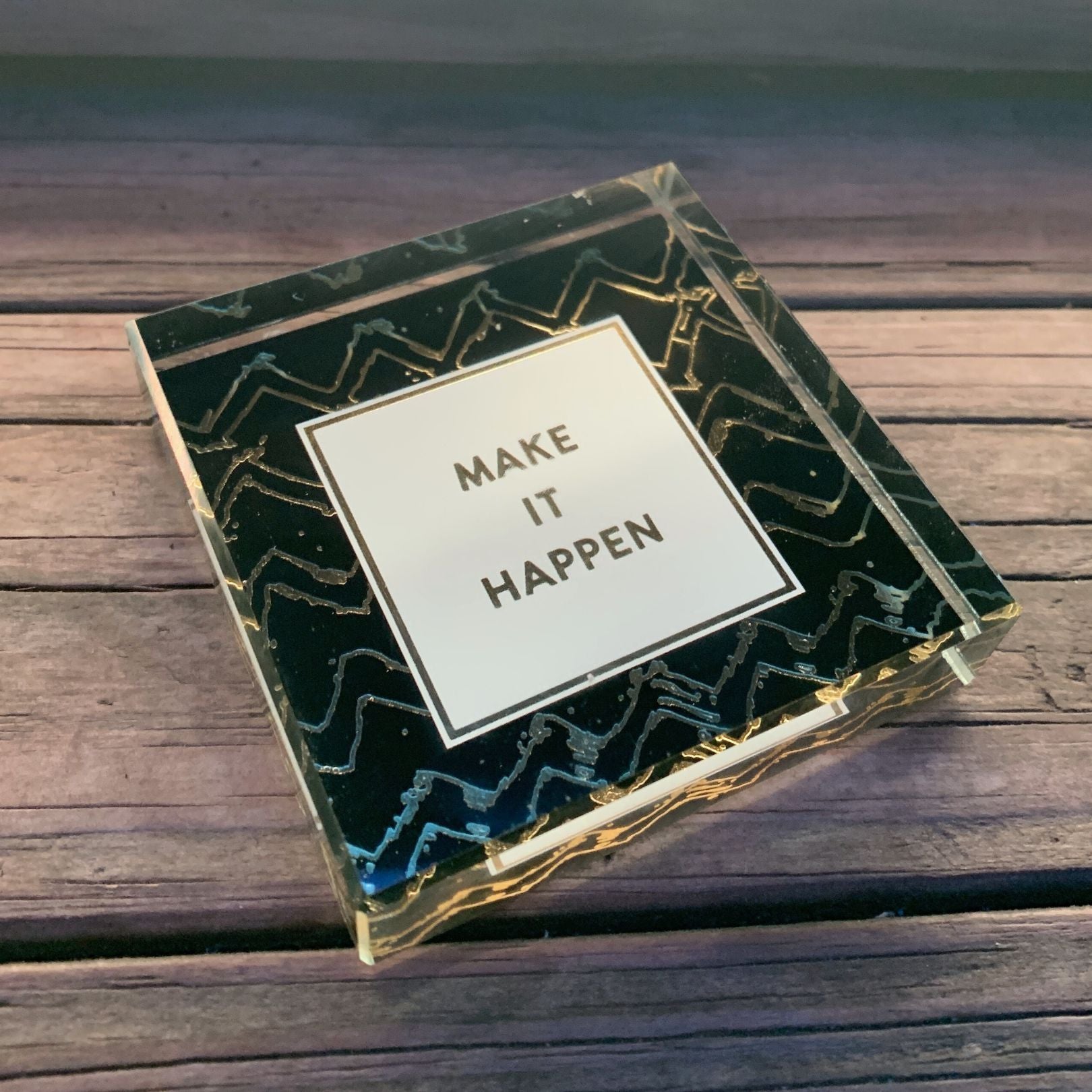 Make It Happen 3"x3" Paperweight in Black