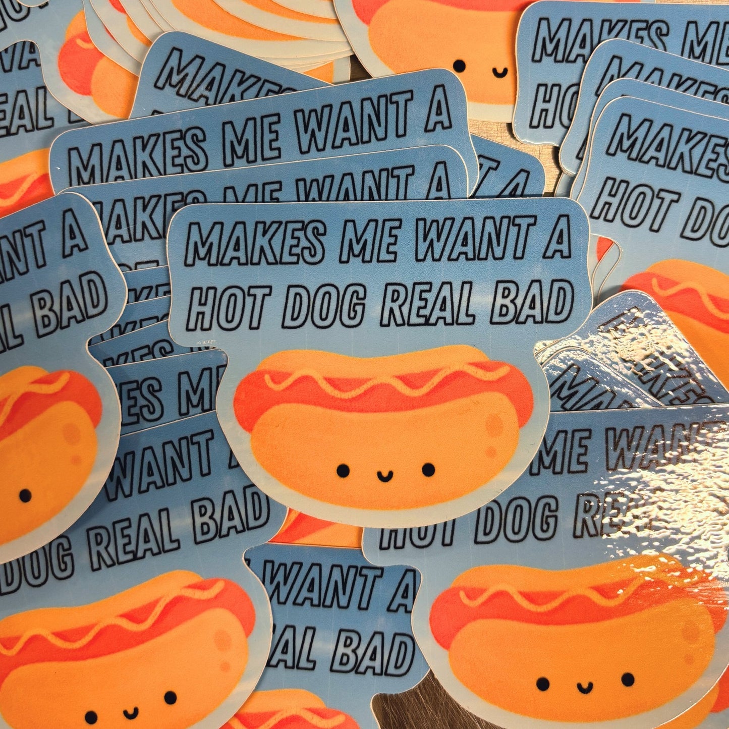 Makes Me Want a Hot Dog Real Bad Sticker | Vinyl Die Cut Decal
