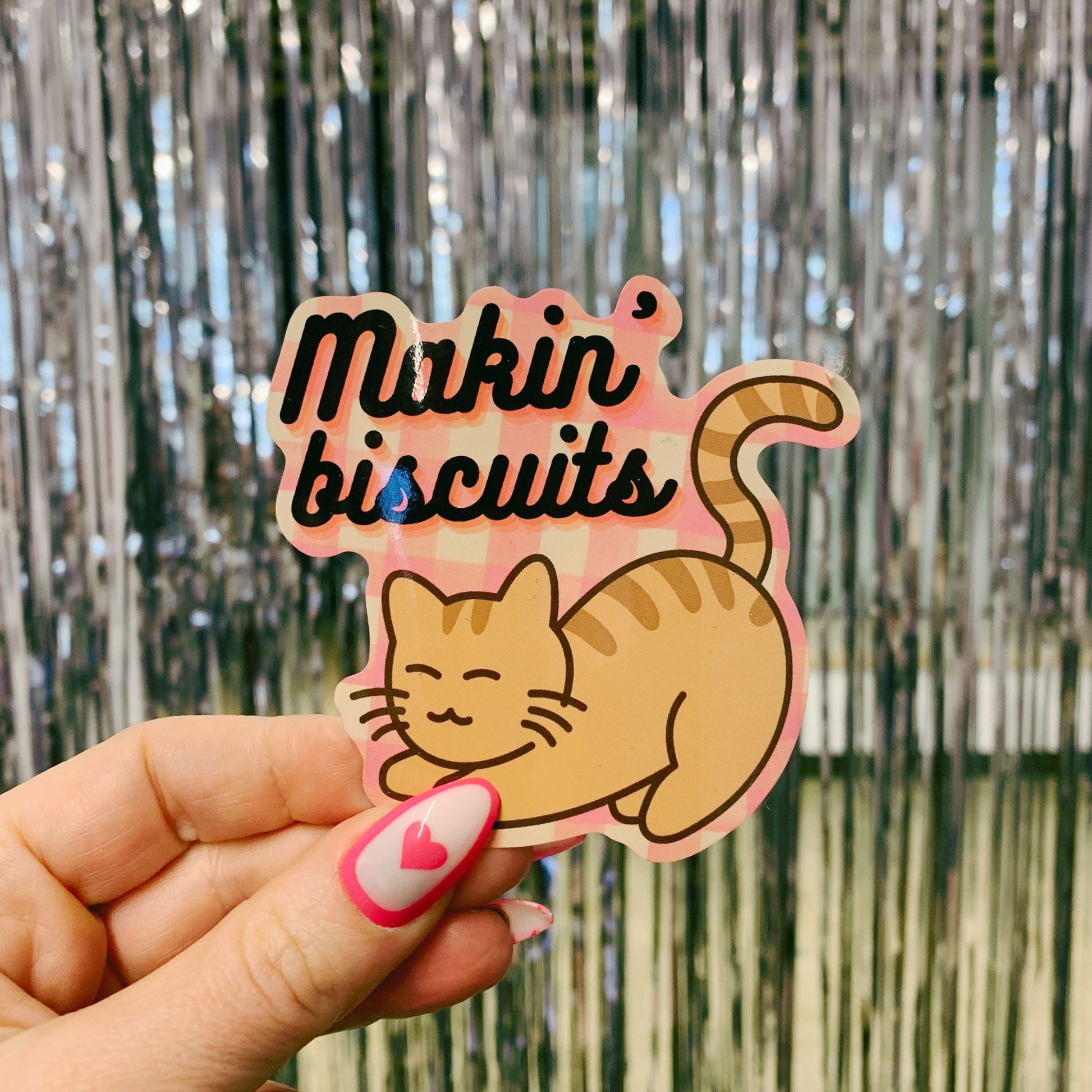 Makin' Biscuits Cat Sticker | Vinyl Die Cut Decal