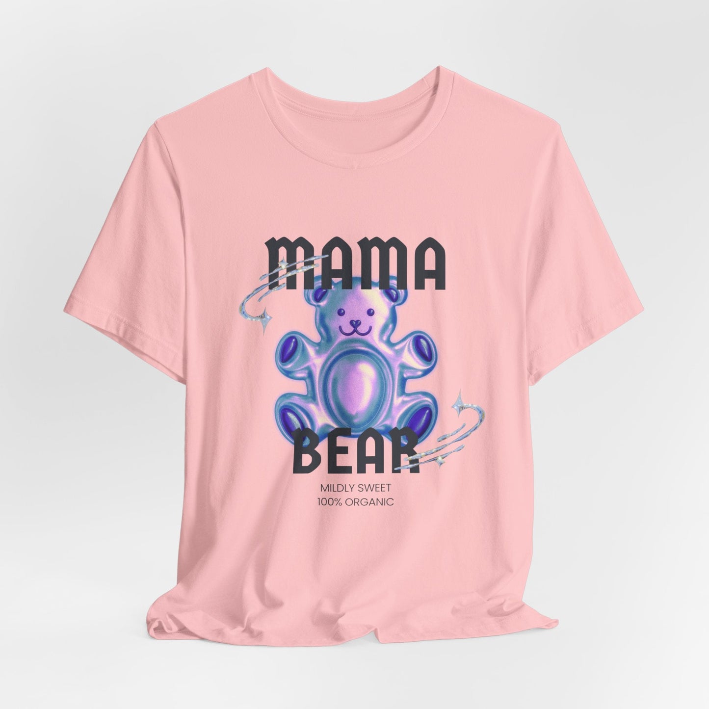 Mama Bear Mildly Sweet 100% Organic Gummy Bear Jersey Short Sleeve Tee | Mothers Day