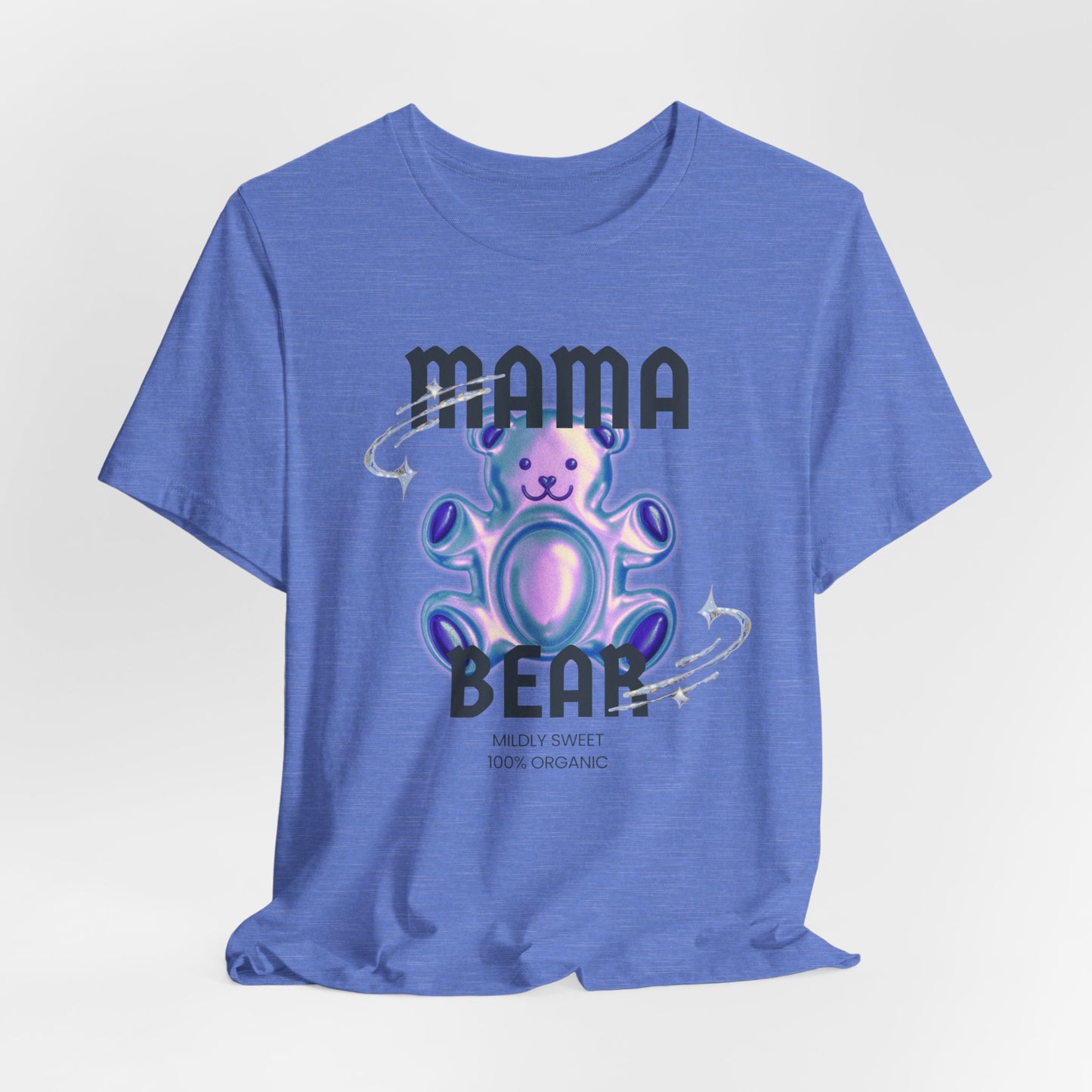 Mama Bear Mildly Sweet 100% Organic Gummy Bear Jersey Short Sleeve Tee | Mothers Day