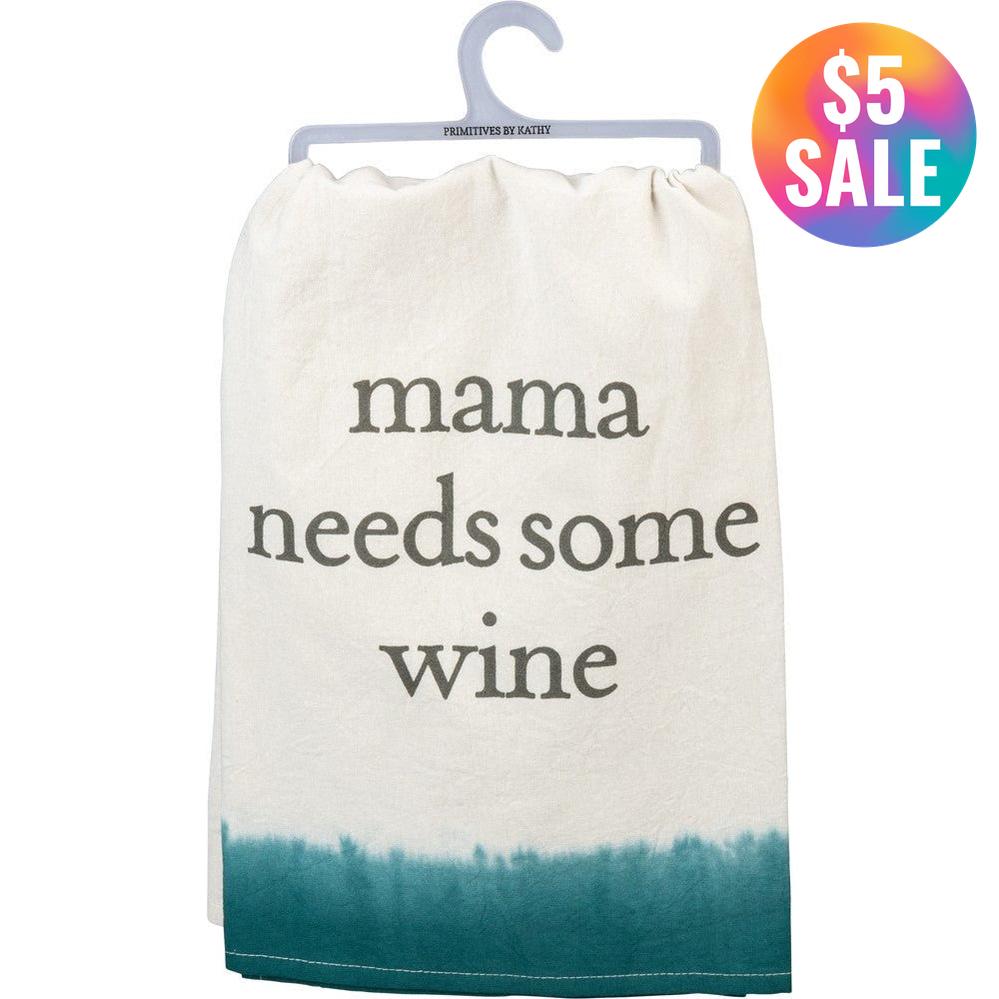 Mama Needs Some Wine Bright Funny Snarky Dish Cloth Towel