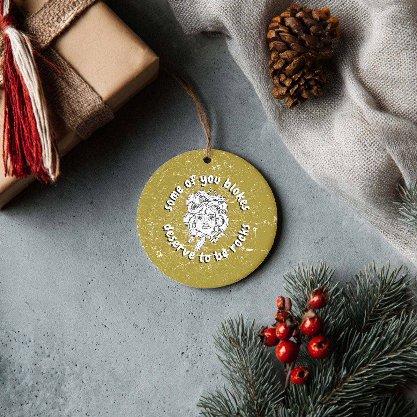 Medusa Some Of You Blokes Deserve to Be Rocks Ceramic Ornament | Funny Feminist Mythology Holiday Decor
