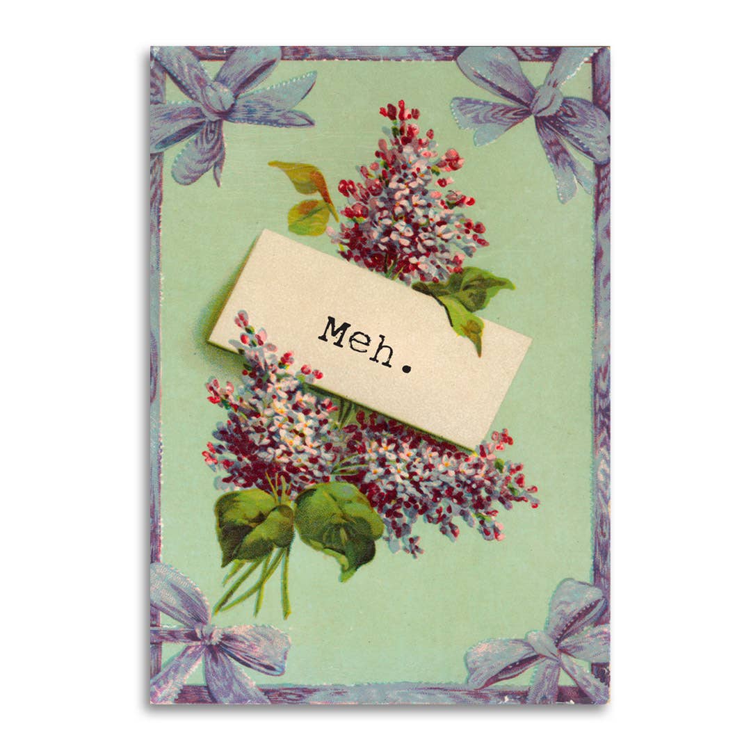 Greeting card with floral design and 'Meh.' tag on a light green background