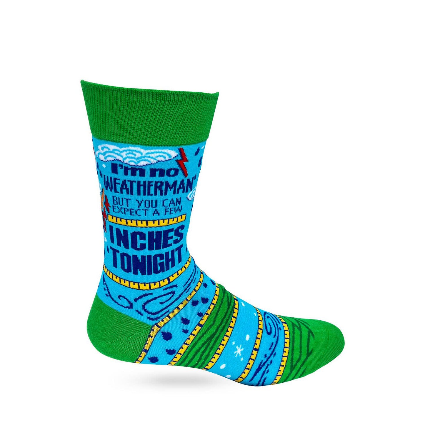 Men's I'm No Weatherman But You Can Expect A Few Inches Tonight Novelty Crew Socks