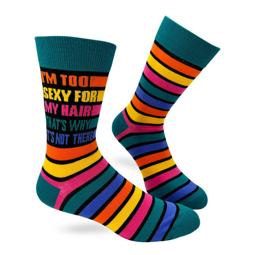 Men's I'm Too Sexy For My Hair That's Why It's Not There Novelty Crew Socks