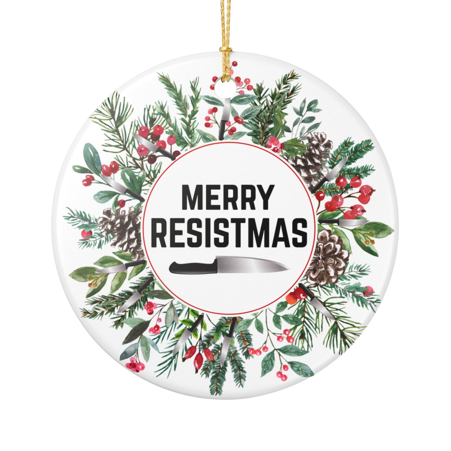 Merry Resistmas Ceramic Ornament | Activist Holiday Decor