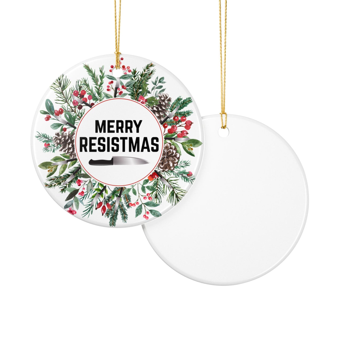 Merry Resistmas Ceramic Ornament | Activist Holiday Decor