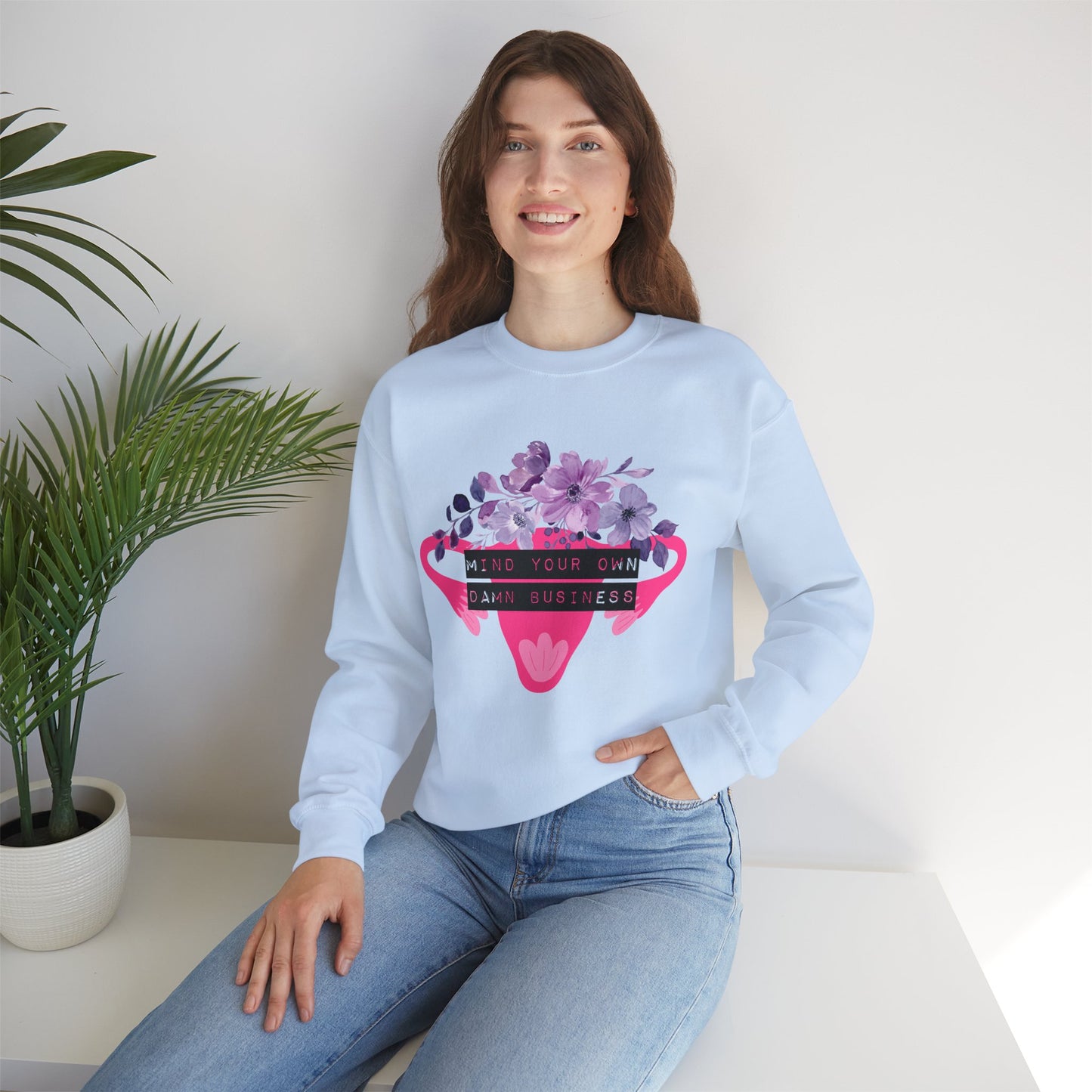 Mind Your Own Damn Business Flower Uterus Pro-Choice Unisex Heavy Blend™ Crewneck Sweatshirt