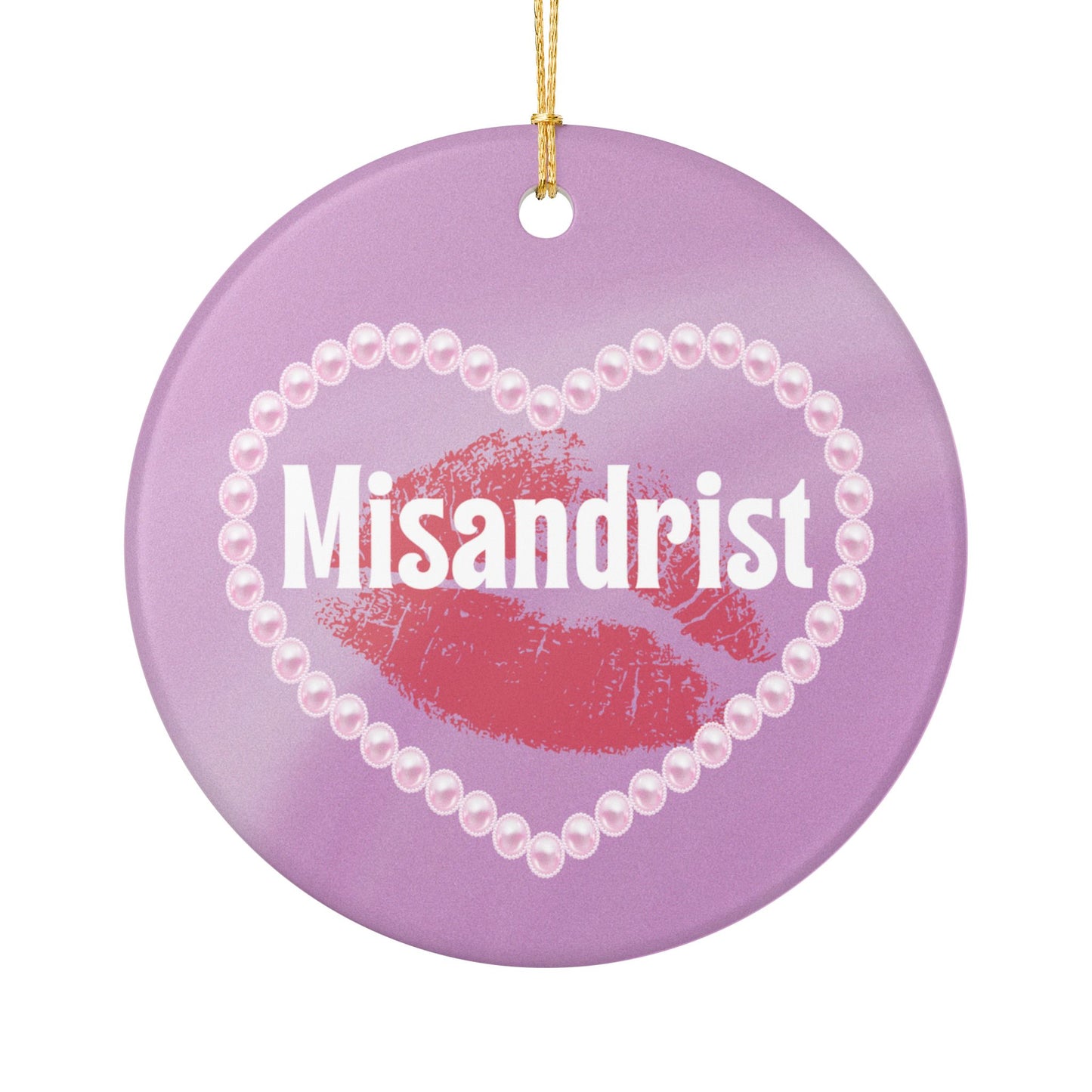 Misandrist Ceramic Ornament | Feminist Holiday Ornament | Bold Feminist Gift Idea for Women