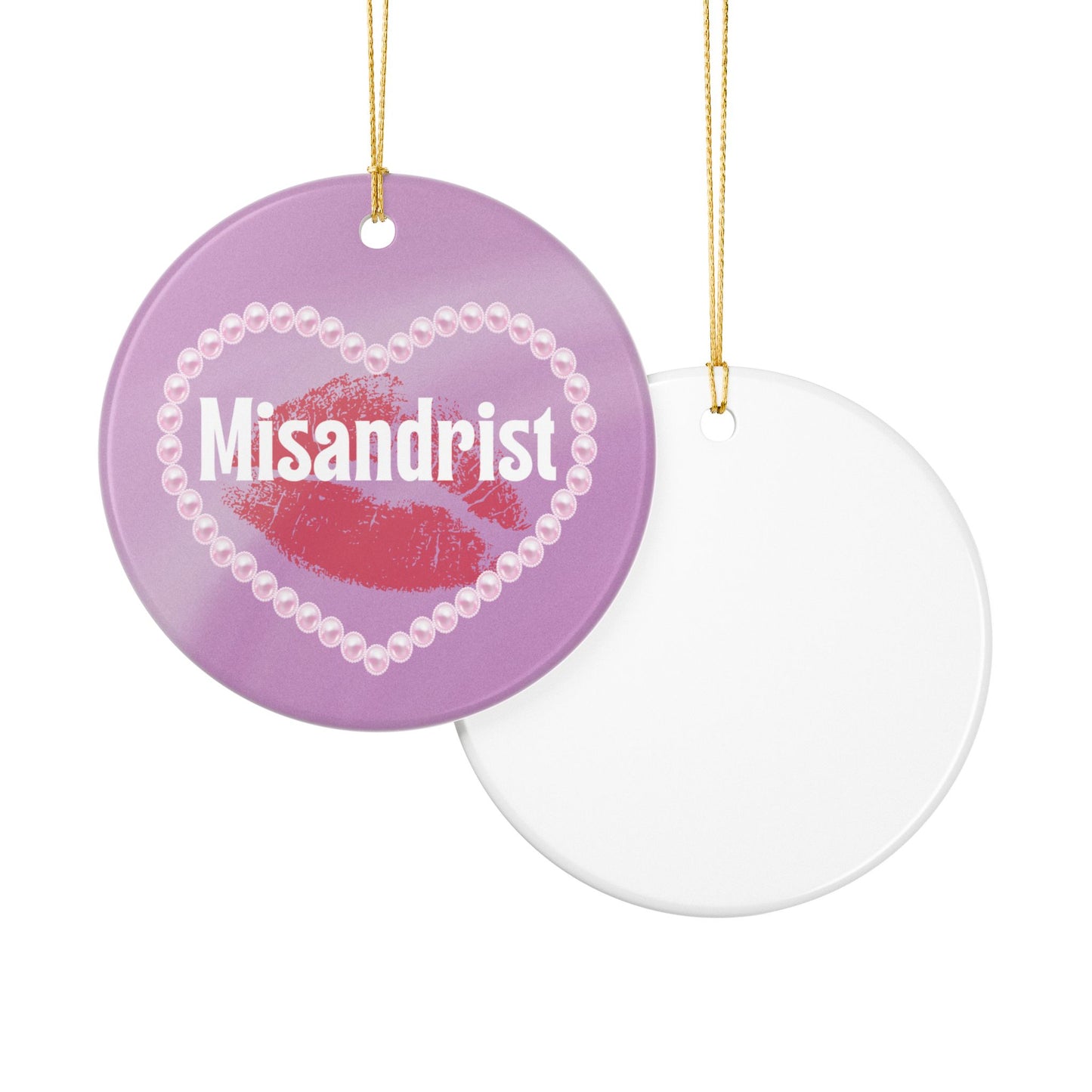 Misandrist Ceramic Ornament | Feminist Holiday Ornament | Bold Feminist Gift Idea for Women