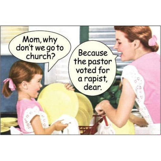 Mom Why Don't We Go to Church Refrigerator Magnet | 2" x 3-Ephemera-The Bullish Store