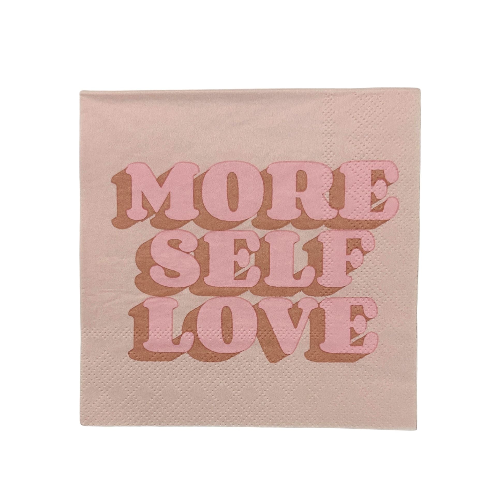 More Self Love Party/Beverage/Cocktail Napkins | 5" Square