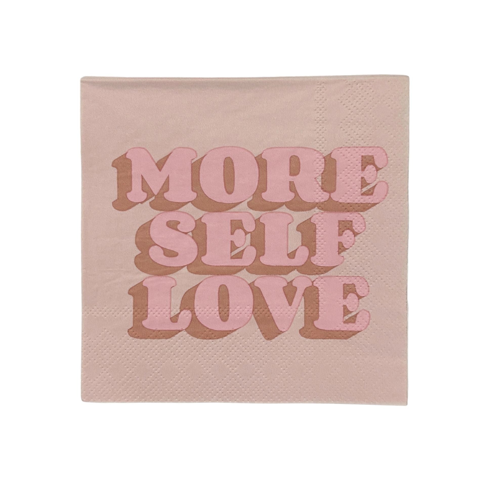 More Self Love Party/Beverage/Cocktail Napkins | 5" Square