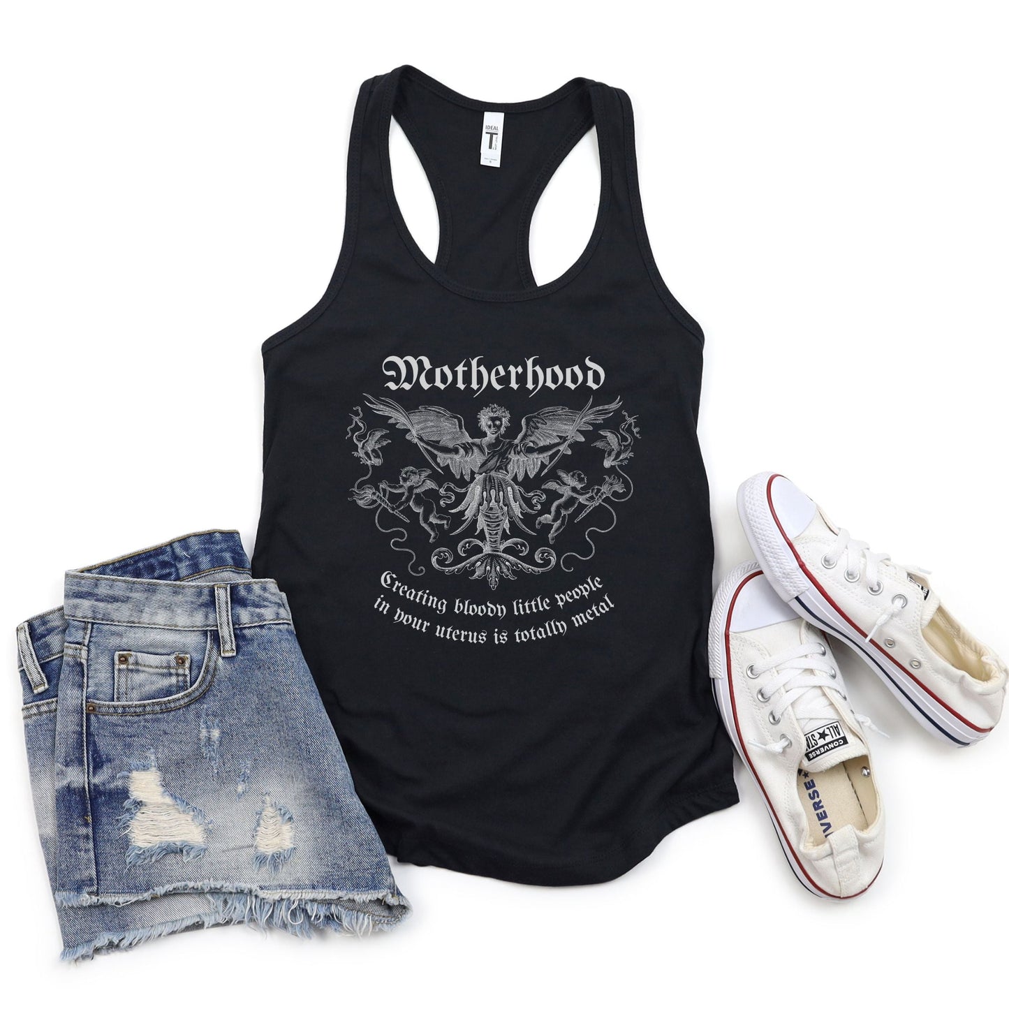 Motherhood: Creating Bloody Little People In Your Uterus is Totally Metal Women's Ideal Racerback Tank