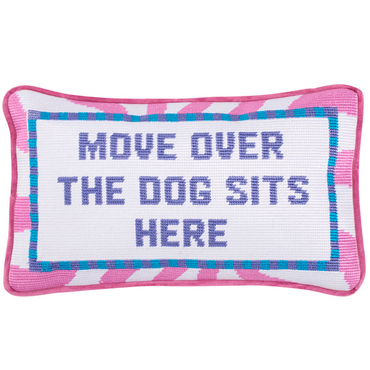 Move Over The Dog Sits Here Pillow - lifestyle