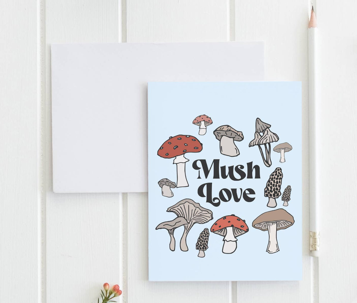 Mush Love Cute Mushroom Greeting Card