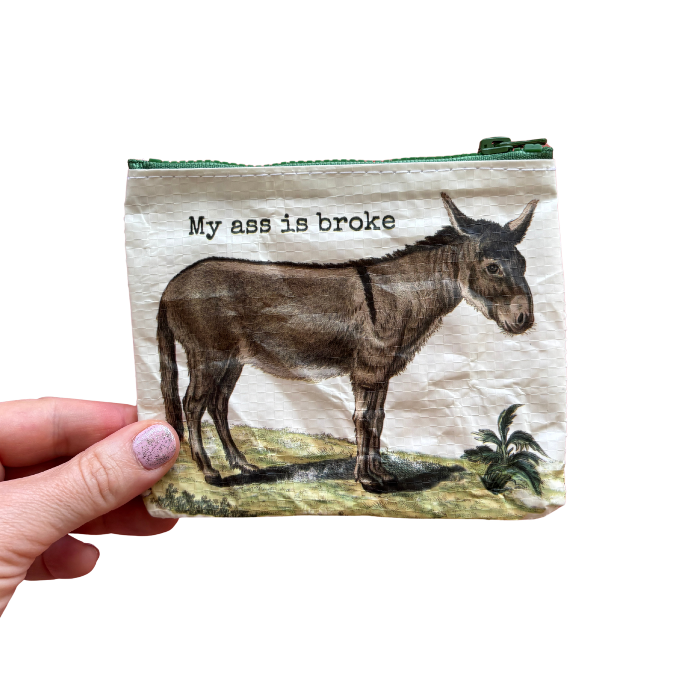 My Ass is Broke Donkey Coin Purse | Double-Sided Zipper Wallet Organizer Pouch | 5.25" x 4.25"-Primitives by Kathy-The Bullish Store