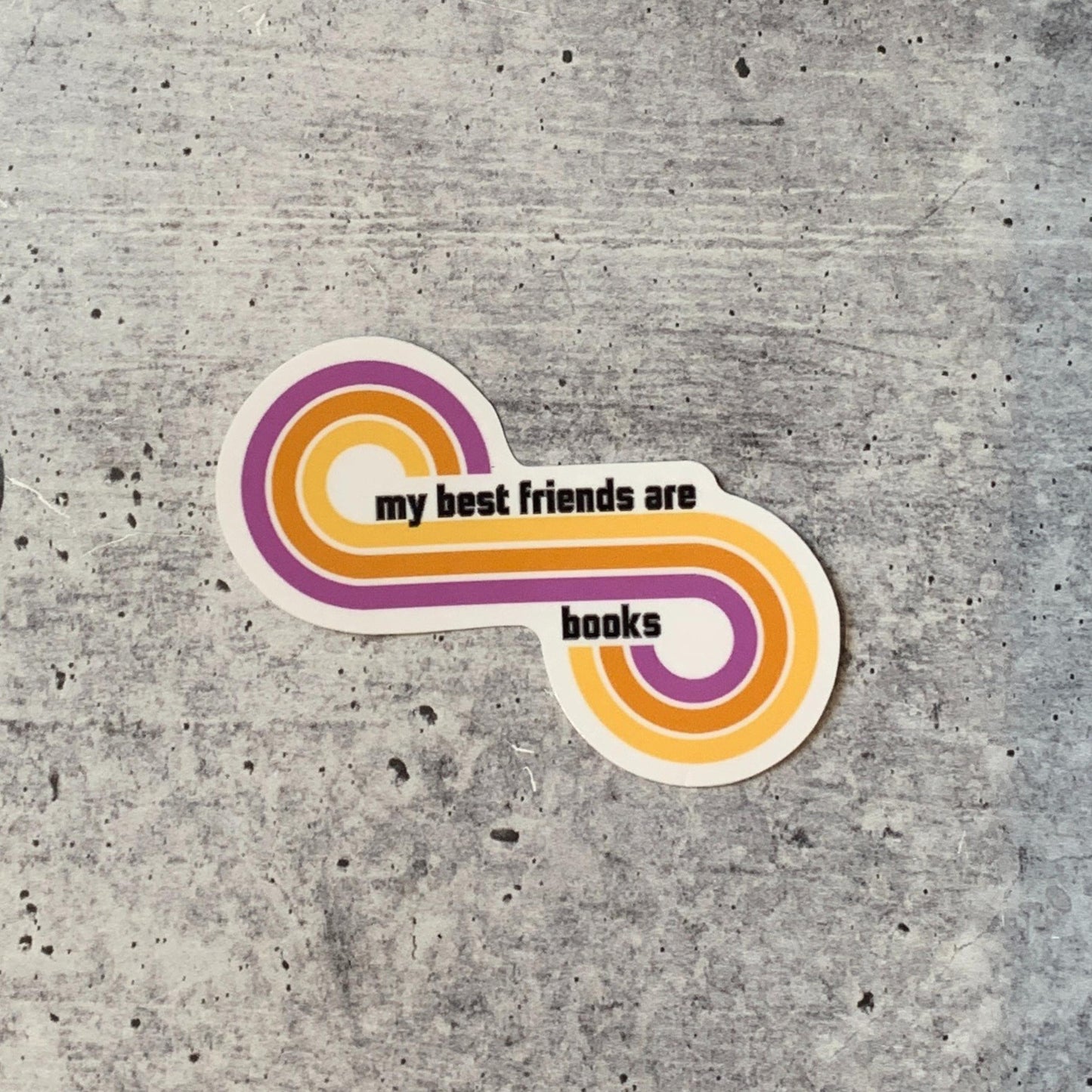 My Best Friends Are Books Retro Vinyl Sticker | Bibliophile